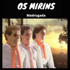 Os Mirins